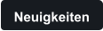 Neuigkeiten